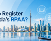 RPAA registration guide for payment service providers in Canada